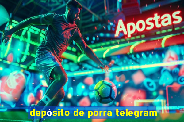 depósito de porra telegram